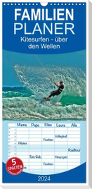 Familienplaner 2024 - Kitesurfen - über den Wellen mit 5 Spalten (Wandkalender, 21 x 45 cm) CALVENDO