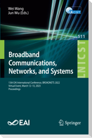 Broadband Communications, Networks, and Systems