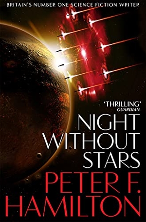 Hamilton, Peter F.. Night Without Stars. Macmillan Publishers Int Ltd - MDL, 2021.