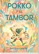 Pokko Y El Tambor (Pokko and the Drum)