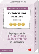 Entwicklung im Alltag erleben