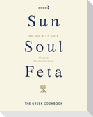Sun, Soul, Feta