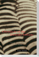 Chronicle of the Guayaki Indians