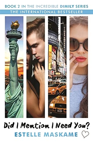 Maskame, Estelle. Did I Mention I Need You?. Bonnier Books UK, 2015.