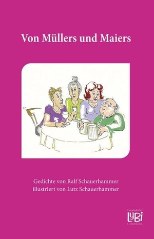 Schauerhammer, Ralf. Von Müllers und Maiers - Gedichte. Engelsdorfer Verlag, 2023.