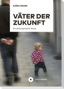 Väter der Zukunft