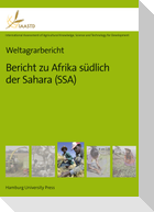 Weltagrarbericht: Bericht zu Afrika südlich der Sahara (SSA)