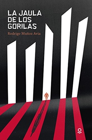 Muñoz Avia, Rodrigo. La jaula de los gorilas. Santillana Educación, S.L., 2016.