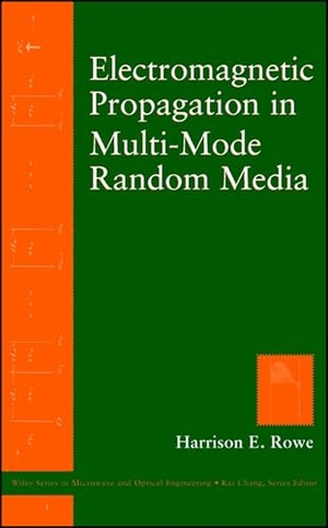 Rowe. Electromagnetic Propagation. John Wiley & Sons, 1999.