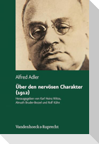 Über den nervösen Charakter (1912)
