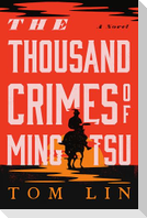 The Thousand Crimes of Ming Tsu