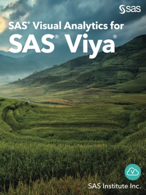 Sas. SAS Visual Analytics for SAS Viya. SAS Institute Inc., 2020.