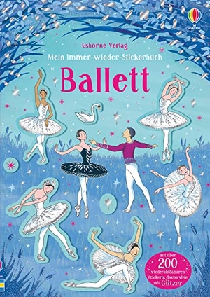 Robson, Kirsteen. Mein Immer-wieder-Stickerbuch: Ballett. Usborne Verlag, 2020.