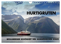 Hurtigruten - Bezaubernde Schönheit der norwegischen Küste (Wandkalender 2025 DIN A4 quer), CALVENDO Monatskalender