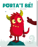 Porta't bé!