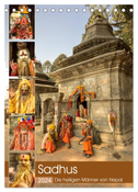 Sadhus - Die heiligen Männer von Nepal (Tischkalender 2024 DIN A5 hoch), CALVENDO Monatskalender