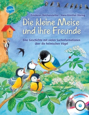 Reichenstetter, Friederun. Die kleine Meise und ihre Freunde - Eine Geschichte mit vielen Sachinformationen über die heimischen Vögel. Arena Verlag GmbH, 2008.