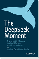 The DeepSeek Moment