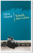 Schnell, dein Leben