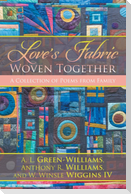 Love's Fabric Woven Together