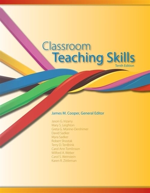 Cooper, James. Classroom Teaching Skills. Cengage Learning, 2013.