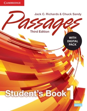 Richards, Jack C / Chuck Sandy. Passages Level 1 Student's Book with Digital Pack. Cambridge University Press, 2021.