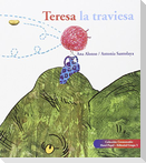 Teresa la traviesa