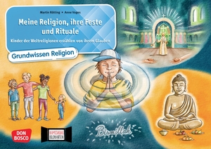 Rötting, Martin (Hrsg.). Meine Religion, ihre Feste und Rituale. Kinder der Weltreligionen erzählen von ihrem Glauben. Kamishibai Bildkartenset - Entdecken - Erzählen - Begreifen: Religionswissen. Erzähltheater ab 6. Don Bosco Medien GmbH, 2025.