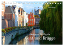 Belgiens Highlights Gent und Brügge (Tischkalender 2024 DIN A5 quer), CALVENDO Monatskalender