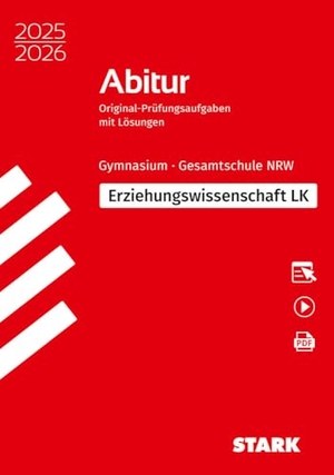 STARK Erziehungswissenschaft LK - Abitur 2025/2026 NRW - Prüfungsvorbereitung. Stark Verlag GmbH, 2024.
