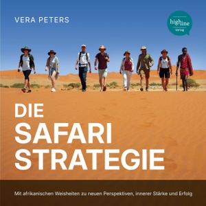 Peters, Vera. Die Safari-Strategie. Vigilia-Verlag GmbH, 2026.
