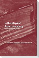 In the Steps of Rosa Luxemburg: Selected Writings of Paul Levi