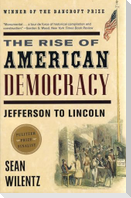 The Rise of American Democracy