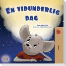 A Wonderful Day (Danish Book for Children)