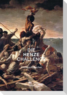 Die Henze Challenge