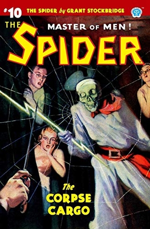 Page, Norvell W. / Grant Stockbridge. The Spider #10: The Corpse Cargo. Touchladybirdlucky Studios, 2019.