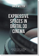 Expressive Spaces in Digital 3D Cinema