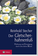 Der Gletscherhahnenfuß