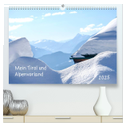 Mein Tirol und Alpenvorland (hochwertiger Premium Wandkalender 2025 DIN A2 quer), Kunstdruck in Hochglanz