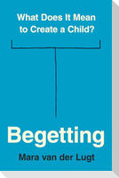Begetting