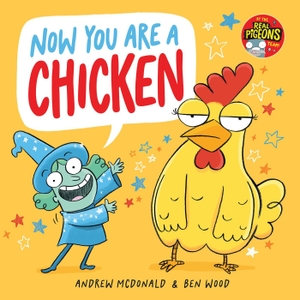 Mcdonald, Andrew. Now You Are a Chicken. Hardie Grant Books, 2026.