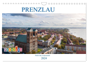 Prenzlau - Perle der Uckermark (Wandkalender 2024 DIN A4 quer), CALVENDO Monatskalender