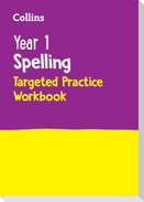 Year 1 Spelling Targeted Practice Workbook