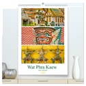 Wat Phra Kaew - Tempel in Bangkok (hochwertiger Premium Wandkalender 2025 DIN A2 hoch), Kunstdruck in Hochglanz