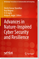 Advances in Nature-Inspired Cyber Security and Resilience