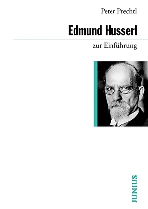 Prechtl, Peter. Edmund Husserl zur Einführung. Junius Verlag GmbH, 2024.