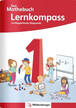 Höfling, Cathrin / Hufschmidt, Ulrike et al. Das Mathebuch 1 - Lernkompass. Mildenberger Verlag GmbH, 2021.
