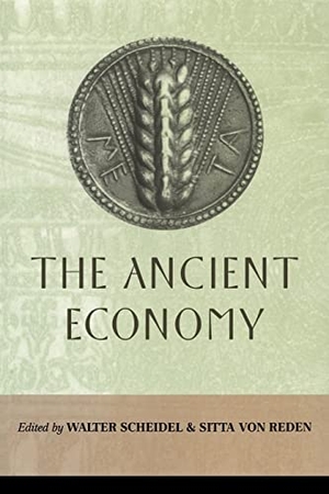 Scheidel, Walter / Sitta Von Reden. The Ancient Economy. Taylor & Francis, 2002.