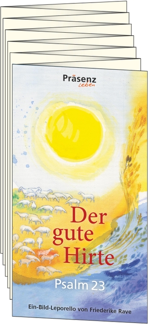 Der gute Hirte - Psalm 23, Leporello mit Bildern von F. Rave. Präsenz Medien & Verlag, 2023.