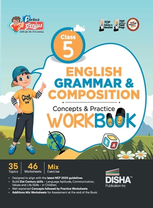 Disha Experts. Perfect Genius Class 5 English Grammar & Composition Concepts & Practice Workbook | Follows NEP 2020 Guidelines. AIETS Com Pvt Ltd, 2023.